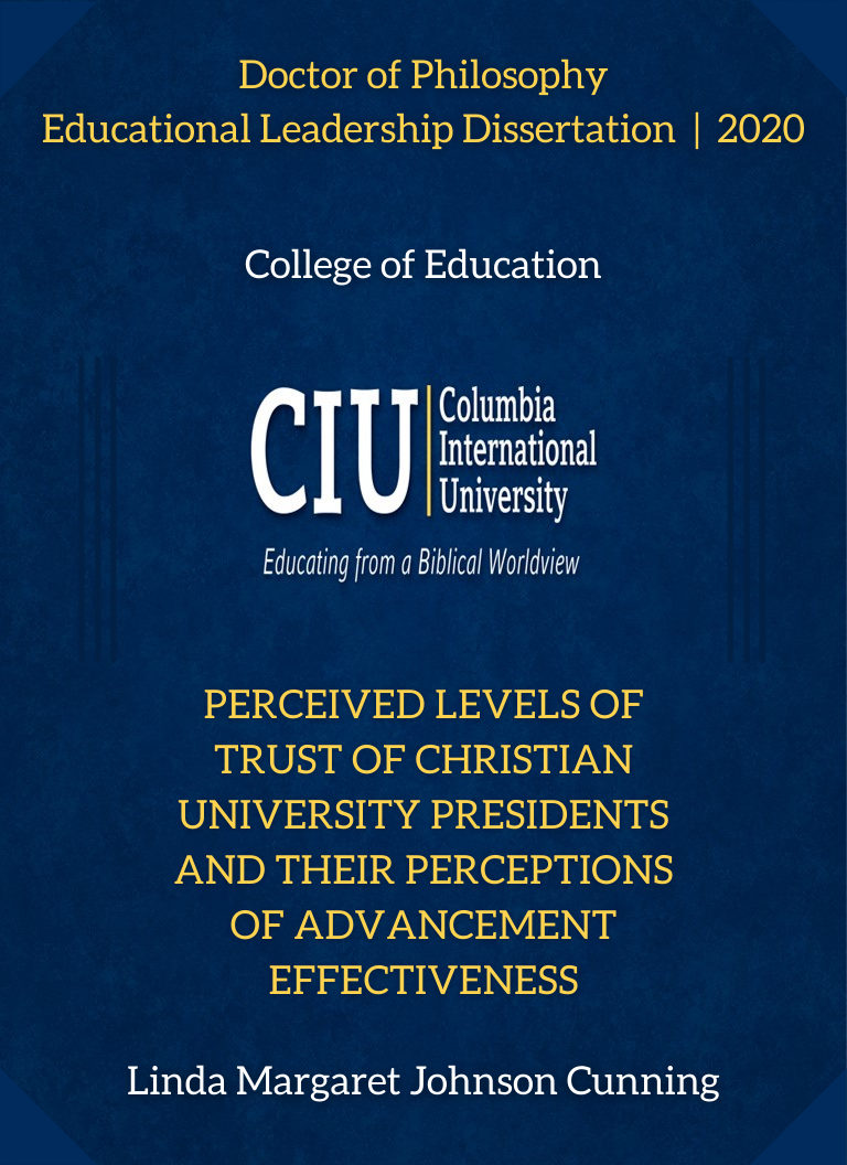 Title details for Perceived Levels of Trust of Christian University Presidents and Their Perceptions of Advancement Effectiveness by Linda Margaret Johnson Cunning - Available